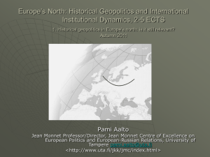 The European North: Historical Geopolitics and International