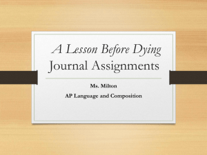 A Lesson Before Dying Journal Assignments