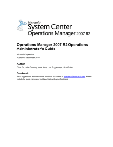 Operations Manager 2007 R2 Operations Administrator's Guide