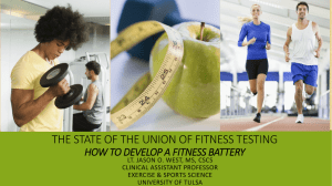 The State of the Union of Fitness Testing