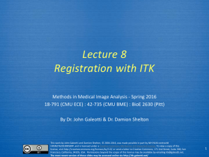 ITK Lecture 13: Registration
