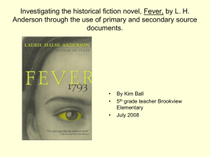 Investigating the historical fiction novel Fever by L.H. Anderson