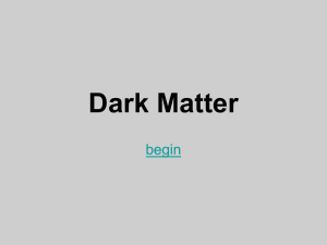 Dark Matter - MIT Haystack Observatory
