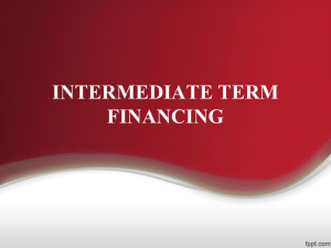 9-Intermediate Term Financing