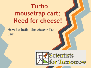 Building the Mousetrap Carts.ppt