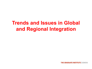 Trends and Issues in Global and Regional Integration
