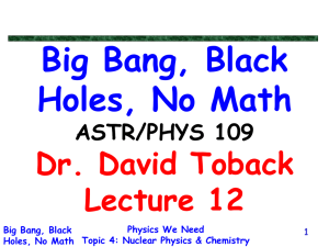 Nuclear Physics - Big Bang, Black Holes, No Math