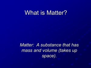 What is Matter?