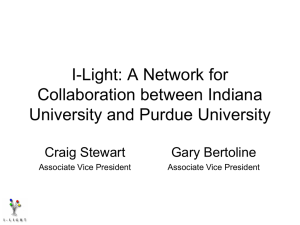 I-Light: A Network for Collaboration between Indiana University and