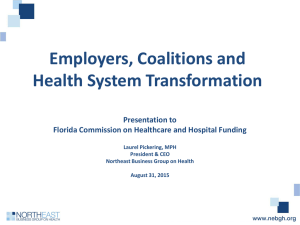 Employers* Role in Healthcare and the Impact of Health Reform