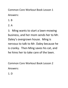 Common Core Workout Book Lesson 1 Answers: 1. B 2. A 3. Ming