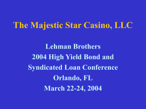 The Majestic Star Casino, LLC Lehman Brothers 2004 - Corporate-ir