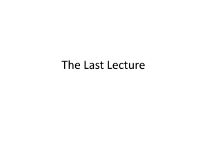 The Last Lecture - FRST 523 – Forest and Environmental Policy