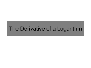 The Derivative of a Logarithm