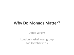 Why Do Monads Matter?