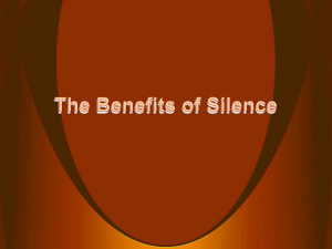 The Benefits of Silence (ppt)
