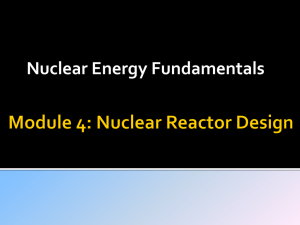 Module 5: Nuclear Reactor Design