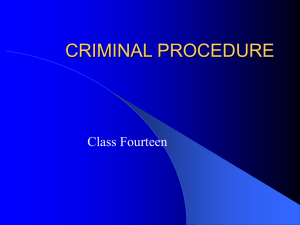 Criminal Procedure, Class XIV