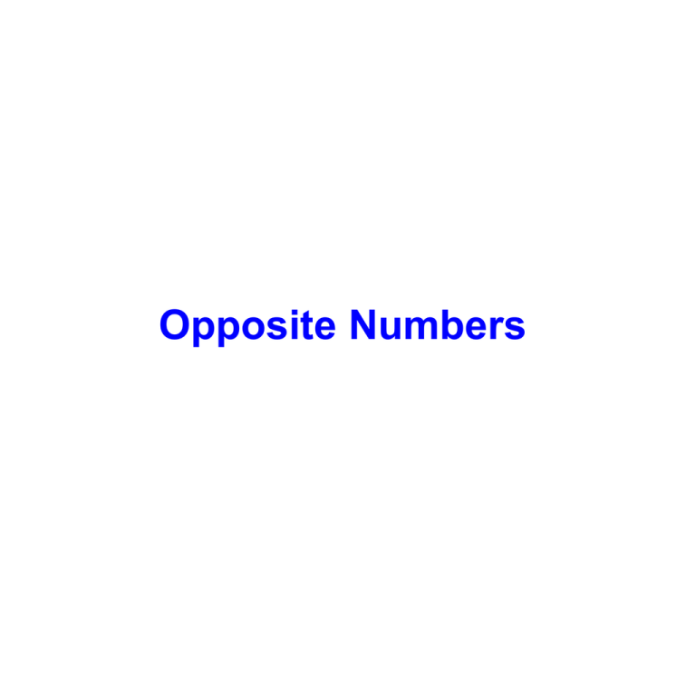 All Natural Numbers Their Opposites And Zero