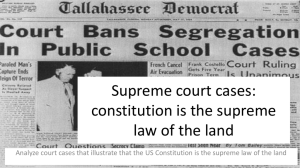 Supreme court cases: constitution is the supreme law of the land