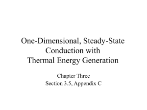 One-Dimensional, Steady-State Conduction with Thermal Energy