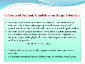 Influence of Systemic Disorders on the Periodontium [PPT]