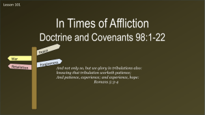 Lesson 101 D&C 98 1-22 In Times of Affliction Power Pt