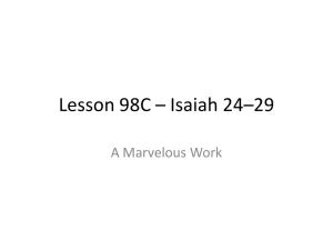 Lesson 98C * Isaiah 24*29