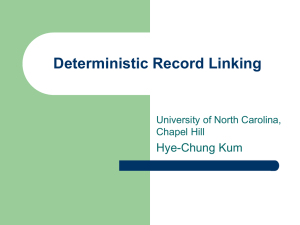 Hye-Chung Kum : Record Linkage
