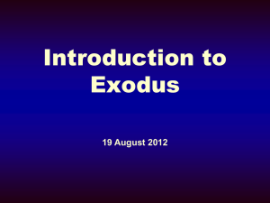 Exodus - Some Helpful Information