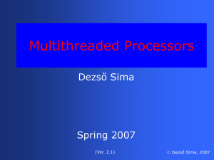 Thread scheduling in multithreaded cores