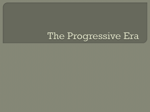 The Progressive Era