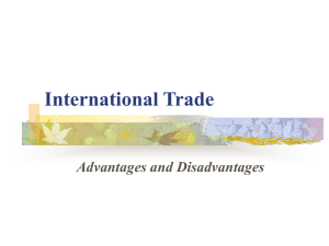 International Trade Advantages and Disadvantages