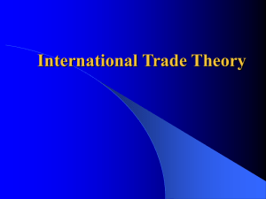 Chapter 5 - Trade Theory