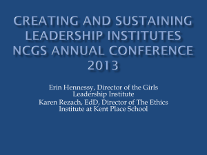 Creating and Sustaining Leadership Institutes NCGS Annual