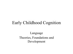 Early Childhood Cognition