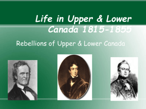 Life in Upper & Lower Canada 1815-1855