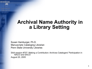Archival Name Authority in a Library Setting