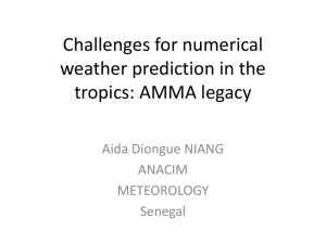 Challenges for numerical weather prediction in the tropics