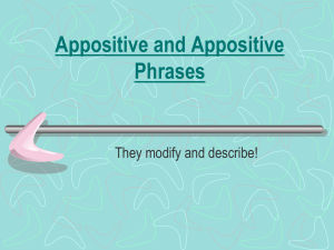 Appositive and Appositive Phrases