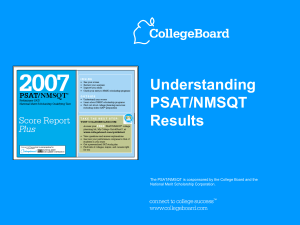 Understanding Results from the 2007 PSAT
