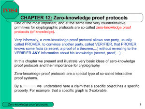 1 CHAPTER 12: Zero-knowledge proof protocols