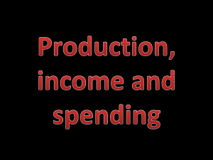 Production, income and spending