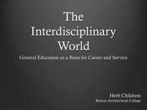 The Interdisciplinary World: General Education as a Basis for Career