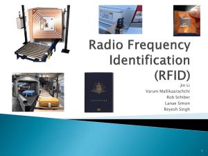 Radio Frequency Identification (RFID)