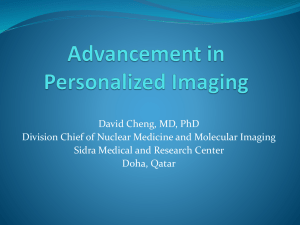 Advancement in Personalized Imaging