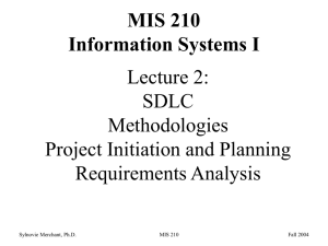 Lecture 2: SDLC Methodologies Project Initiation and Planning