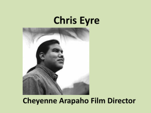 Cheyenne Arapaho Film Director Chris Eyre