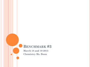 Benchmark #3 March 18 and 19 2013 Chemistry Ms