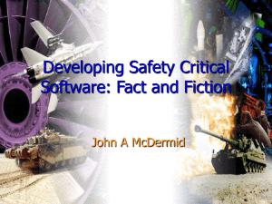 Developing Safety Critical Software: Fact and Fiction